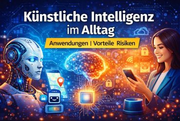 Künstliche Intelligenz im Alltag: Wie KI unser Leben und Arbeiten neu definiert