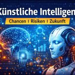 Künstliche Intelligenz (KI)