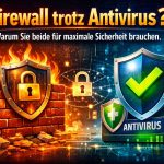 Benötige ich eine Firewall, wenn ich ein Antivirenprogramm habe Die Antwort für 2026